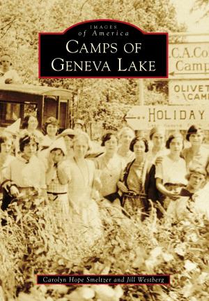Cover of the book Camps of Geneva Lake by Allan Carter, Mike Kane