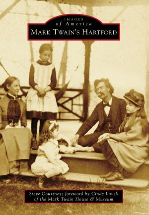 Cover of the book Mark Twain's Hartford by Gwen Palmer, Bob Bayle, Stan Malecki