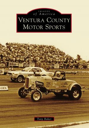 Cover of the book Ventura County Motor Sports by Brian Clune, Bob Davis