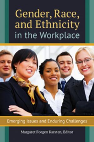 Cover of the book Gender, Race, and Ethnicity in the Workplace: Emerging Issues and Enduring Challenges by Laura L. Finley