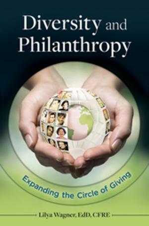 Cover of the book Diversity and Philanthropy: Expanding the Circle of Giving by Laura L. Finley