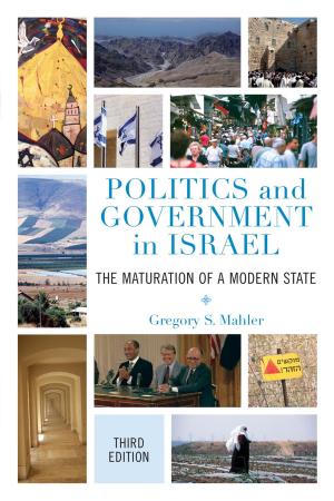 Cover of the book Politics and Government in Israel by Robert Ward