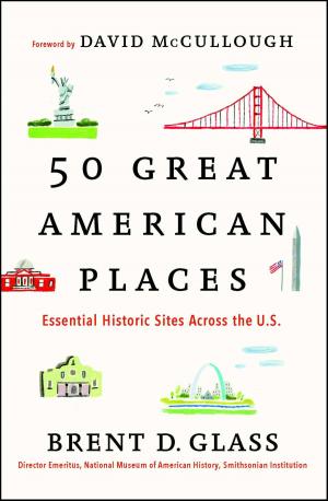 Cover of the book 50 Great American Places by Jennet Conant