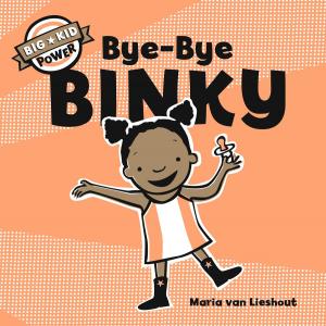 Book cover of Bye-Bye Binky