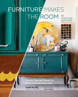 Cover of the book Furniture Makes the Room by Bruno Guillou, François Roebben, Nicolas Sallavuard, Nicolas Vidal