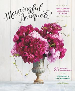 Cover of the book Meaningful Bouquets by Erica Chidi Cohen