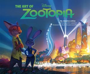 Cover of the book The Art of Zootopia by Rich Blomquist, Kristen Schaal