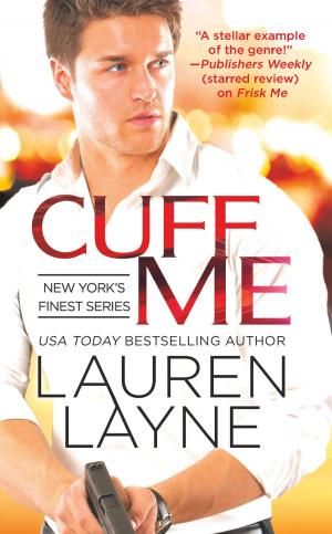 Cover of the book Cuff Me by Kia DuPree