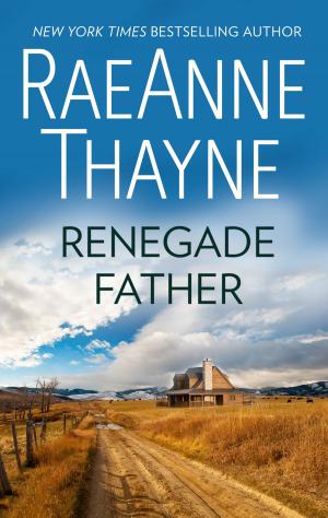 Cover of the book Renegade Father by Cindi Myers