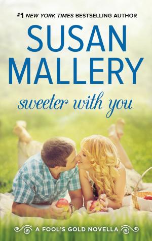 Cover of the book Sweeter With You by Diana Palmer