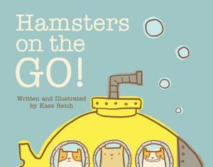 Cover of Hamsters on the Go