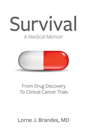 Cover of the book Survival: A Medical Memoir by Rollande Imbeault Ruston