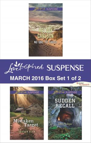 Cover of the book Love Inspired Suspense March 2016 - Box Set 1 of 2 by Clare Connelly