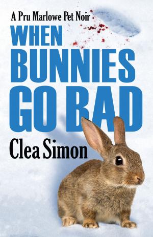Cover of the book When Bunnies Go Bad by Jeni West