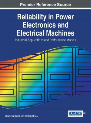 Cover of the book Reliability in Power Electronics and Electrical Machines by Valeda F. Dent, Geoff Goodman, Michael Kevane