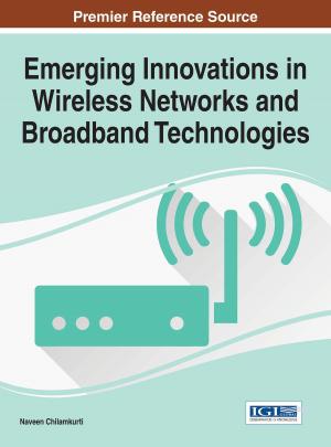 Cover of the book Emerging Innovations in Wireless Networks and Broadband Technologies by M Laurence