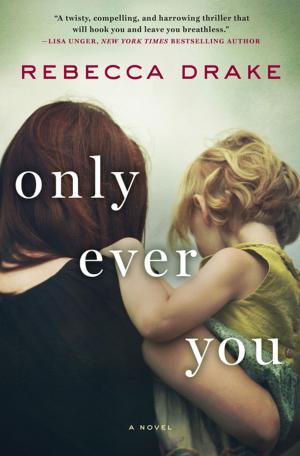 Book cover of Only Ever You