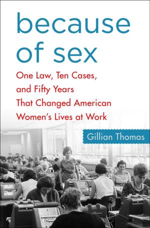 Cover of the book Because of Sex by Michael Gurian