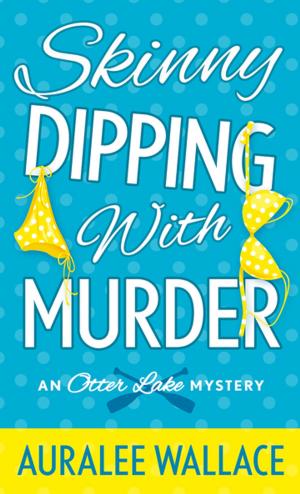 Cover of the book Skinny Dipping with Murder by Jane Bastin