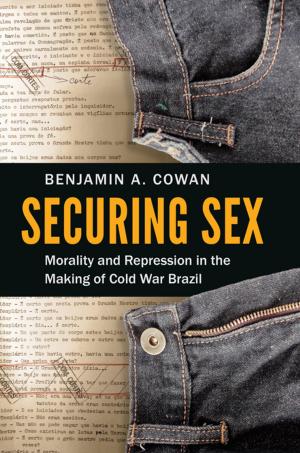 Cover of the book Securing Sex by Anne E. Marshall
