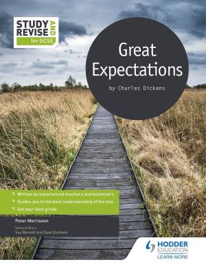 Cover of the book Study and Revise for GCSE: Great Expectations by Luke McBratney, Nicola Onyett