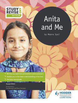 Cover of the book Study and Revise for GCSE: Anita and Me by Susan Grenfell, Michael Wilcockson