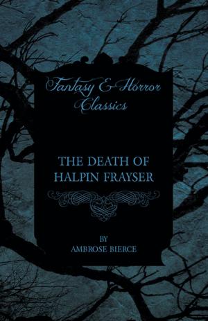 Cover of the book The Death of Halpin Frayser by Lauren Sweet