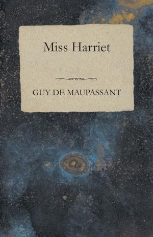 Cover of the book Miss Harriet by Anon.