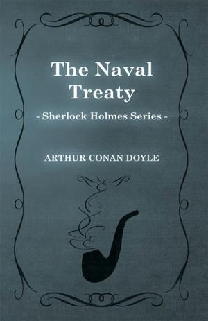 Book cover of The Naval Treaty (Sherlock Holmes Series)