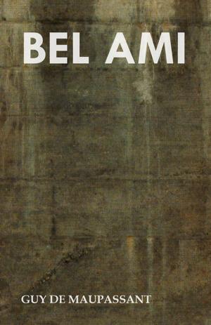 Cover of the book Bel Ami by Lafcadio Hearn
