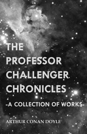 Book cover of The Professor Challenger Chronicles (a Collection of Works)