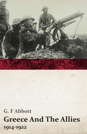bigCover of the book Greece And The Allies, 1914-1922 by 