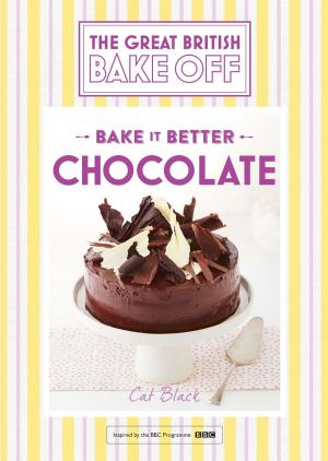 Cover of Great British Bake Off - Bake it Better (No.6): Chocolate
