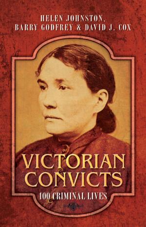 Cover of the book Victorian Convicts by Sir John Treacher