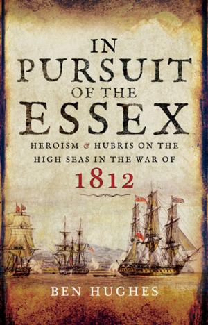 Cover of the book In Pursuit of the Essex by Geoff Puddefoot