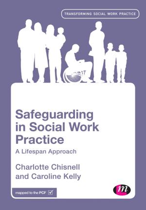 Cover of the book Safeguarding in Social Work Practice by D'Ette F. Cowan, Shirley B. Beckwith, Mr. Stacey L. Joyner