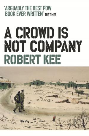 Cover of the book A Crowd Is Not Company by Steve Cavanagh