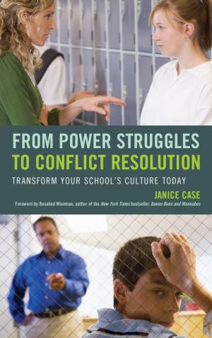 Cover of the book From Power Struggles to Conflict Resolution by Sarah Bonato