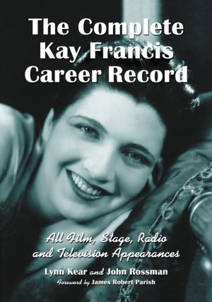 Book cover of The Complete Kay Francis Career Record