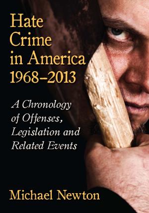 Book cover of Hate Crime in America, 1968-2013