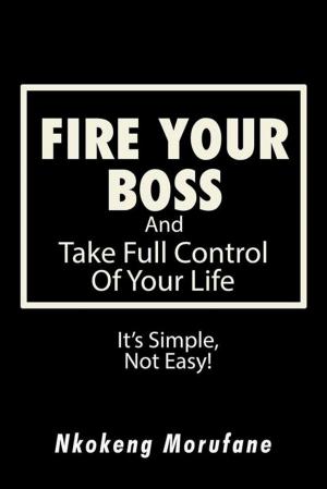 Cover of the book Fire Your Boss by Dan Kwajaffa