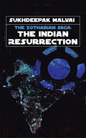Cover of the book The Indian Resurrection by Subhash C Biswas  D. Sc.