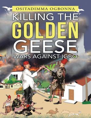 Cover of the book Killing the Golden Geese by Robert McGee Jr