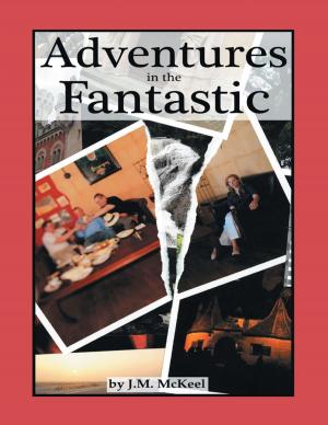 Cover of the book Adventures In the Fantastic by Shauna F. King