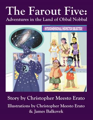Book cover of The Far Out Five: Adventures in the Land of Obbal Nobbal