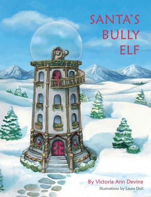 Cover of the book Santa's Bully Elf by Eugene Walker