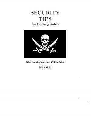 Cover of the book Security Tips for Cruising Sailors by Douglas Green
