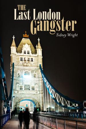 Cover of the book The Last London Gangster by LaRae Quy