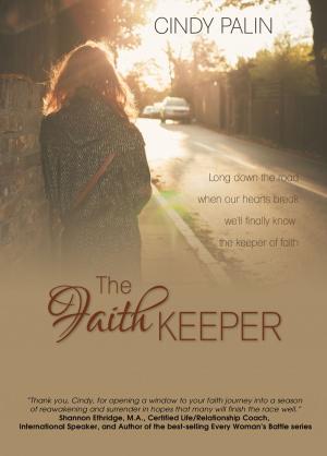 Cover of the book The Faith Keeper by Lynn M. McCallum