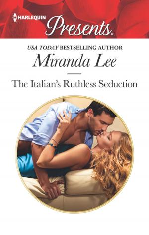 Cover of the book The Italian's Ruthless Seduction by R.J. Sable